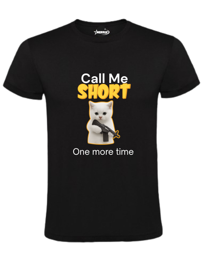 Personalizowana koszulka - Call me short one more time